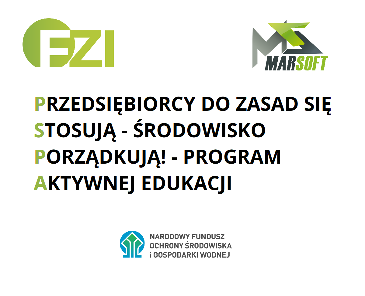 Przedsiębiorcy do zasad się stosują – środowisko porządkują! – program aktywnej edukacji